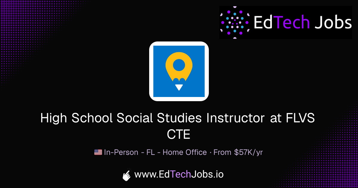 High School Social Studies Instructor - United States at FLVS CTE ...